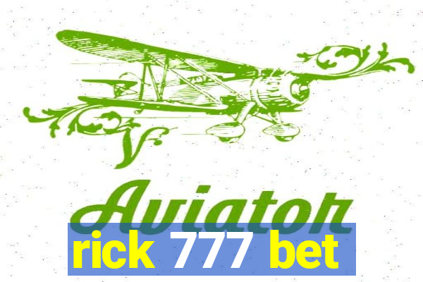 rick 777 bet